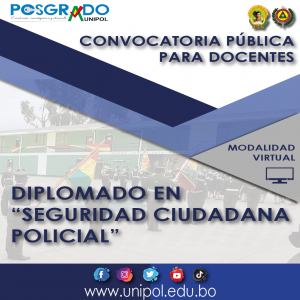 CONVOCATORIA PÚBLICA PARA DOCENTES – DIPLOMADO EN “SEGURIDAD CIUDADANA POLICIAL”