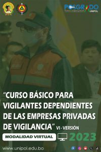 CURSO BÁSICO PARA VIGILANTES DEPENDIENTES DE LAS EMPRESAS PRIVADAS DE VIGILANCIA – VI VERSIÓN