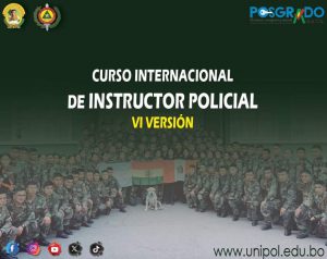 CURSO INTERNACIONAL DE INSTRUCTOR POLICIAL – VI VERSIÓN 2023