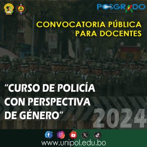 CONVOCATORIA PÚBLICA A DOCENTES “CURSO DE POLICIA CON PERSPECTIVA DE GÉNERO – GESTIÓN 2024”